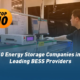 Top 10 Energy Storage Companies in 2026 Leading BESS Providers